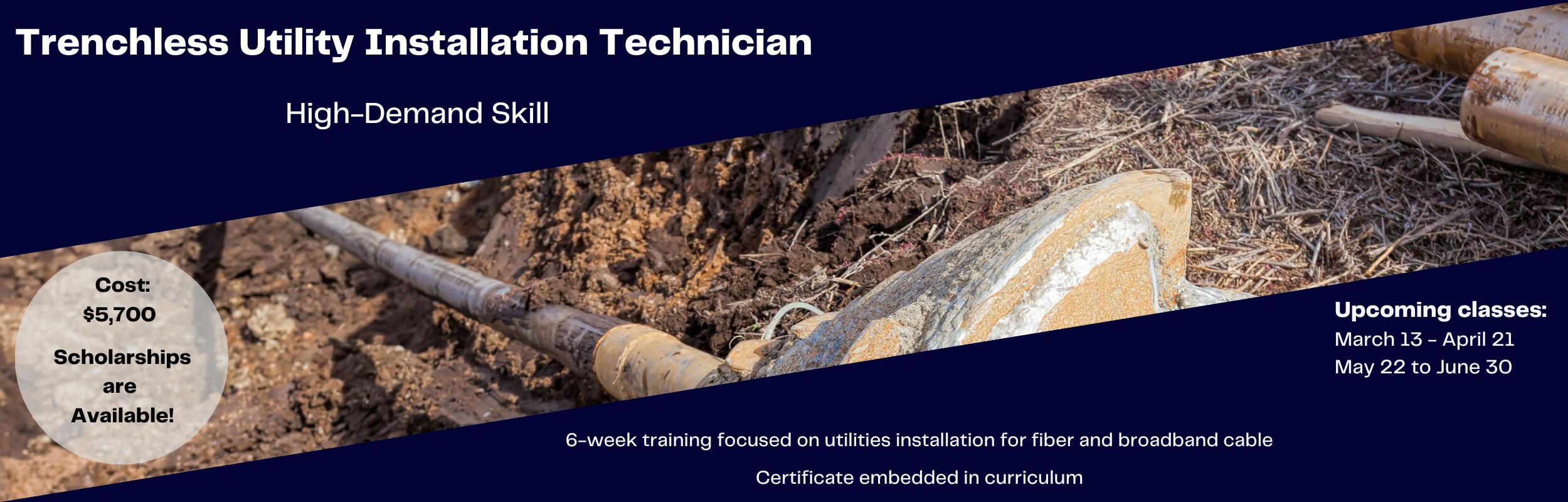 Trenchless Utility Technician advertising for enrollment
