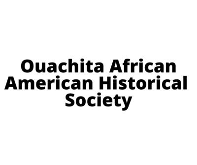 Ouachita African American Historical Society